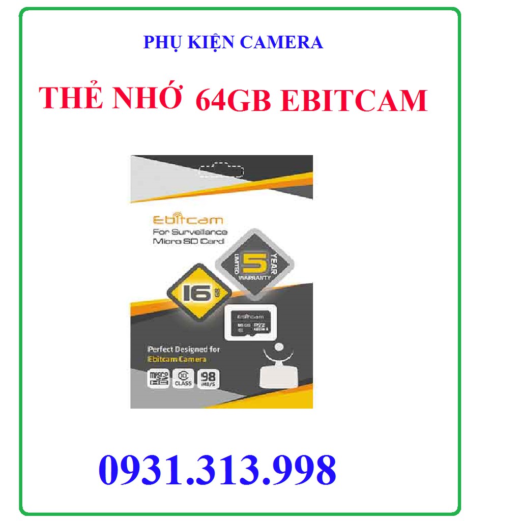 Phụ kiện camera THẺ NHỚ 64GB EBITCAM