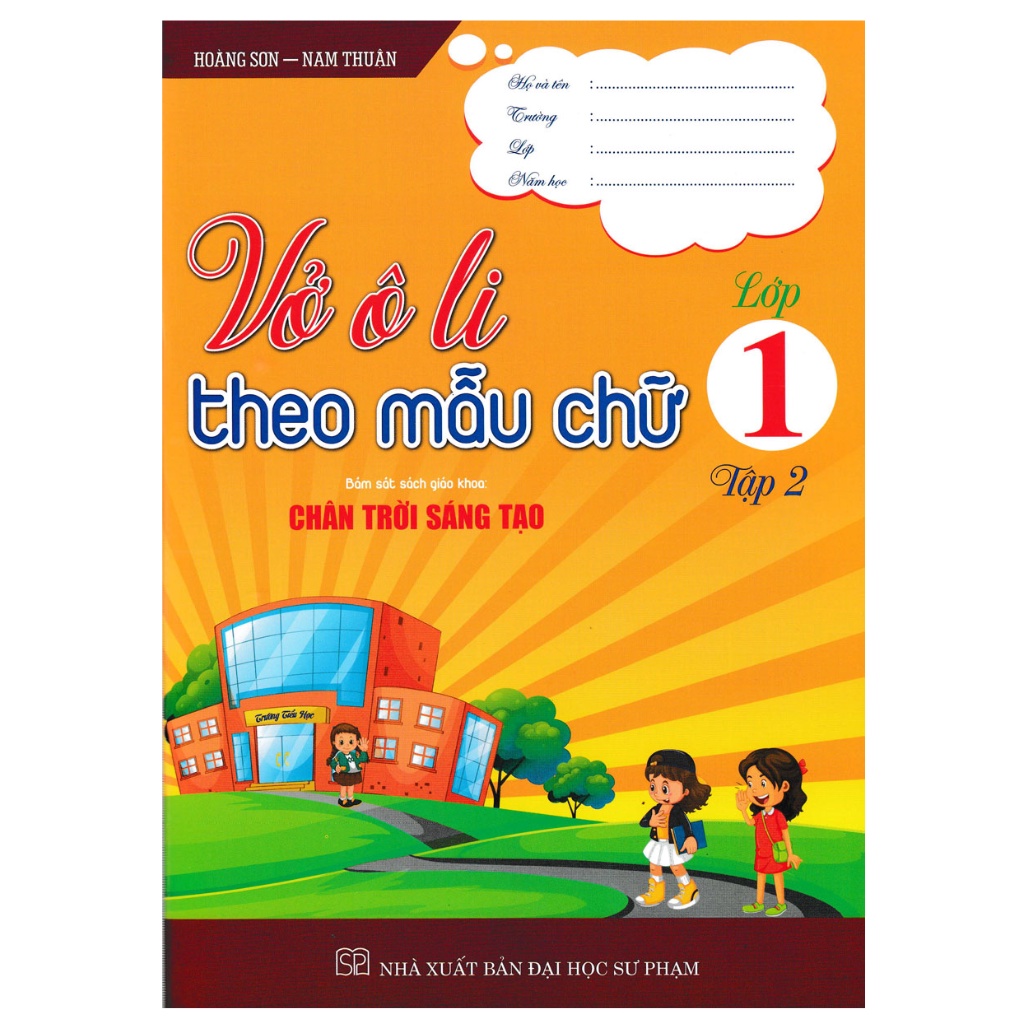 Sách - Vở Ô Li Theo Mẫu Chữ Lớp 1 - Tập 2 (Bám Sát SGK Chân Trời Sáng Tạo)