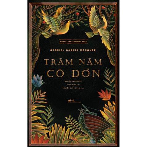 Sách - Trăm Năm Cô Đơn [Nhã Nam]