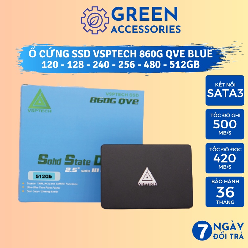 Ổ cứng SSD 512GB 256GB 240GB 128GB 120GB VSPTECH 860G QVE BH 3 Năm VSP Phân Phối Chính Hãng