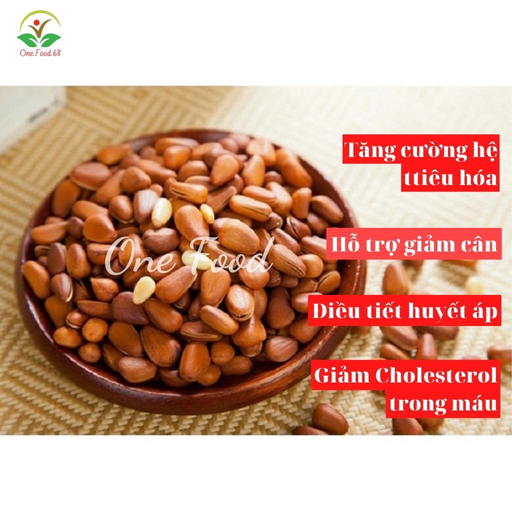Hạt Thông Chuẩn Mỹ Sấy Chín Nguyên Vị Thơm,Ngon Giòn Tan, Bùi-Ăn Vặt Bà Bầu, Ăn Vặt Giảm Cân - Hạt Dinh Dưỡng -OneFood68