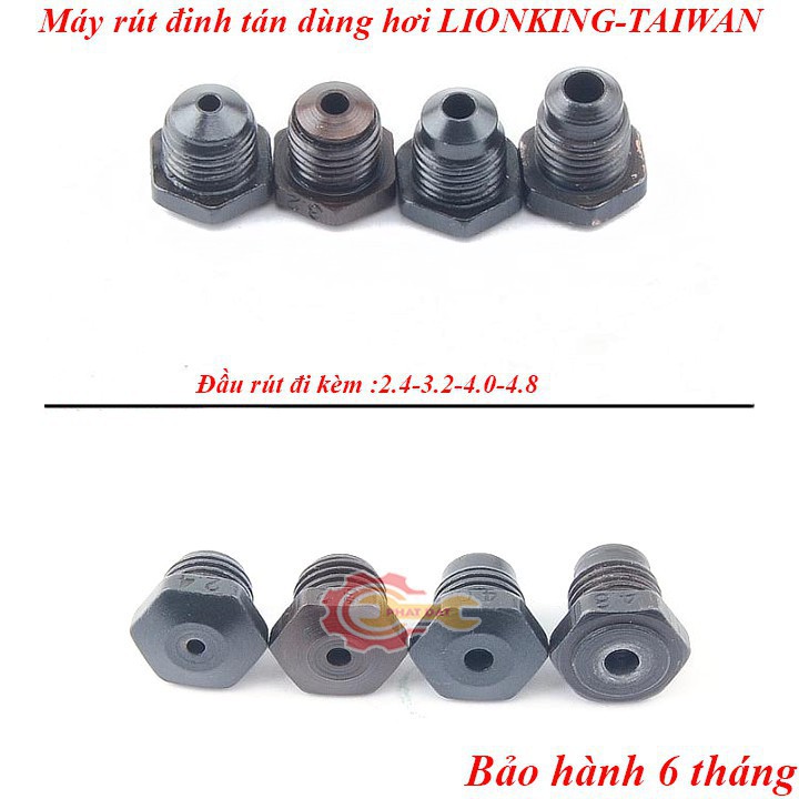 Máy rút đinh tán inox,nhôm dùng hơi LIONKING-Made in Taiwan-Bảo hành 6 tháng