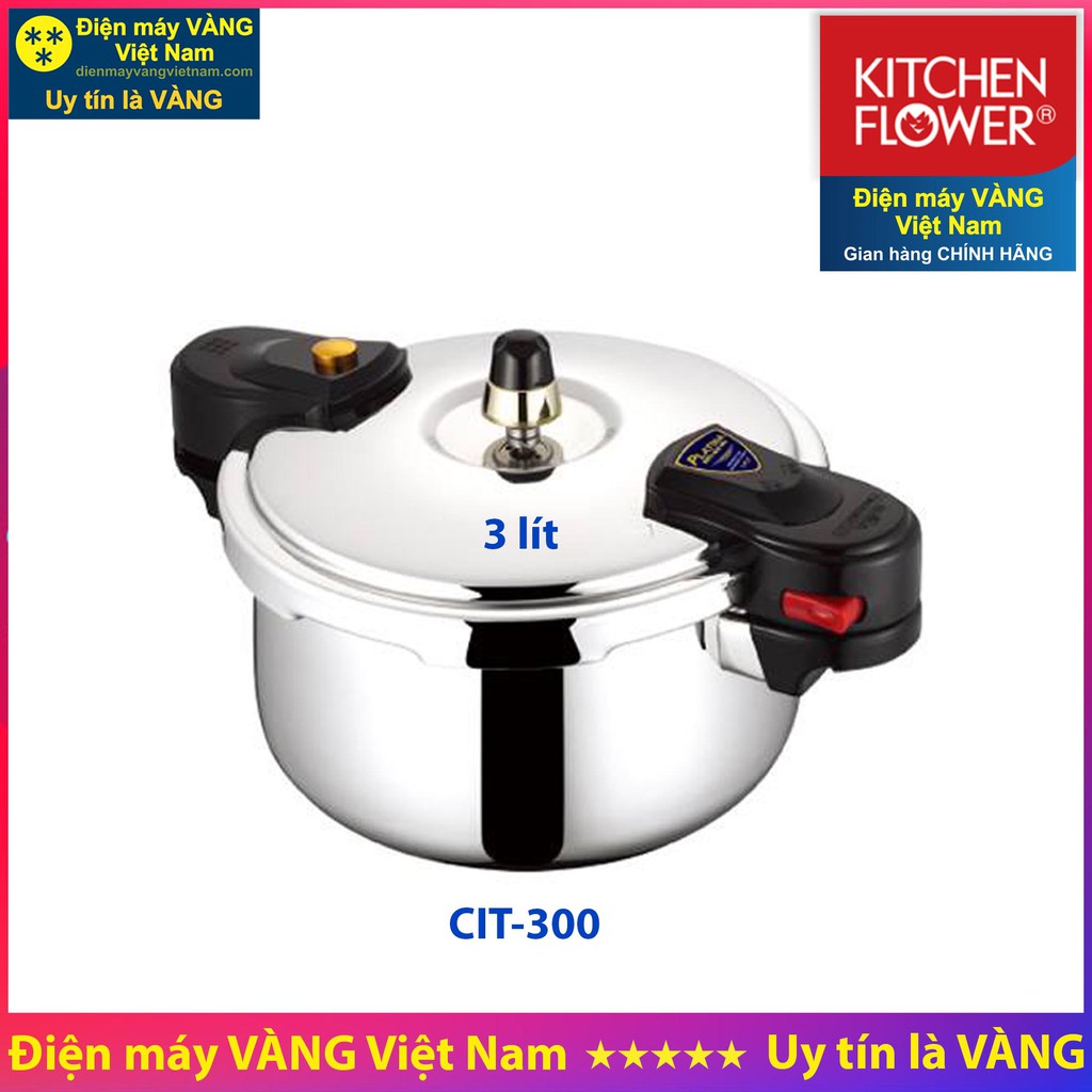 Nồi áp suất inox Hàn Quốc Kitchen Flower CIT-300 CIT-400 CIT-500 CIT-600 - Hàng chính hãng