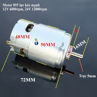 Motor 895 12V 6000-12000rpm, đường kính trục quay 5mm