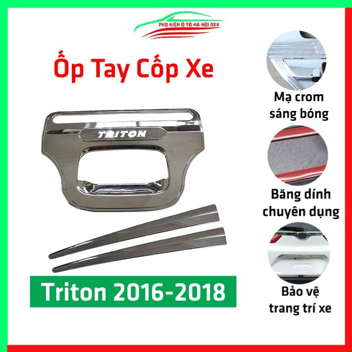 Ốp tay mở cốp mạ Crom Triton 2016-2018 trang trí xe chống va đập hiệu quả