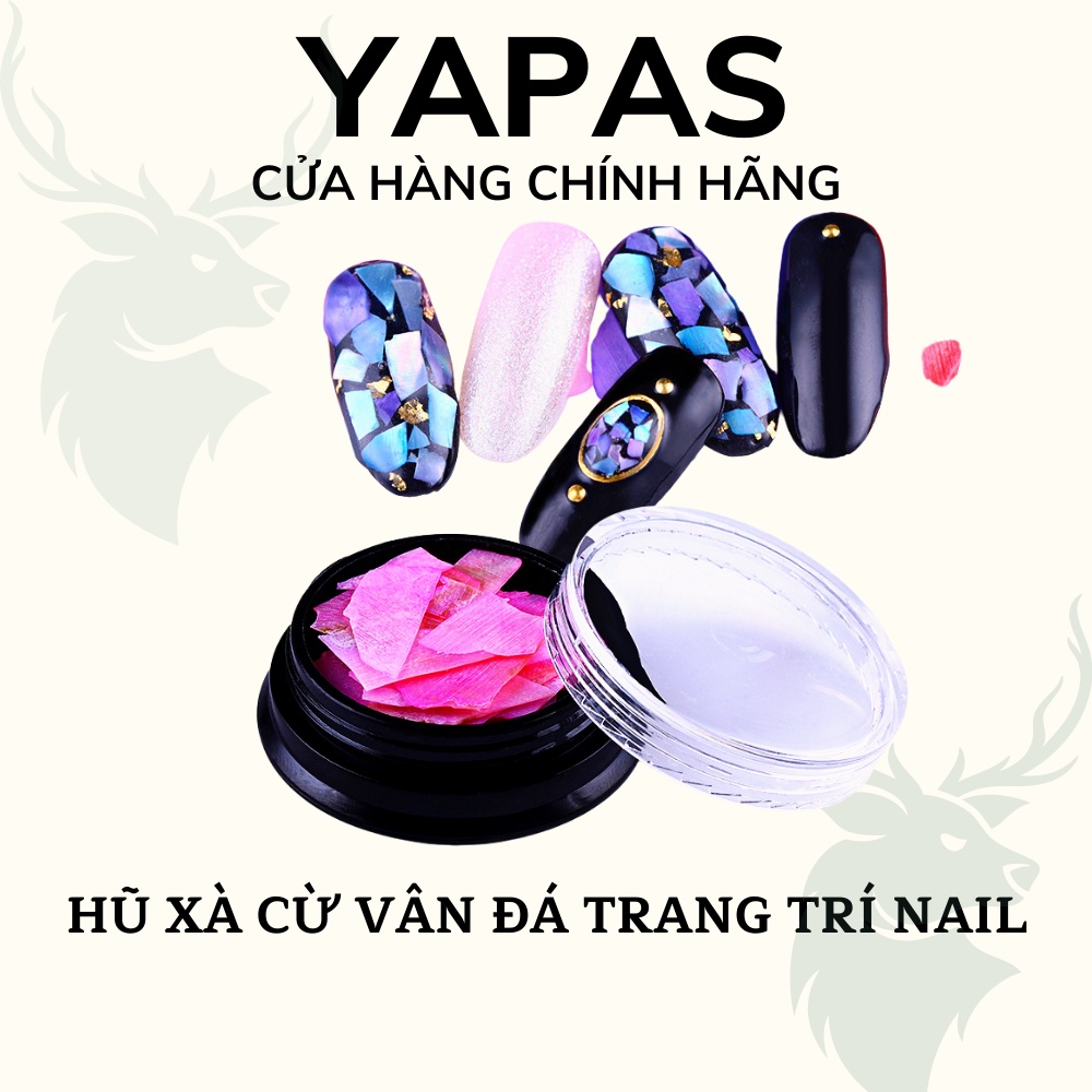 Xà cừ nail vân đá gỗ Yapas x Pinpai , Hũ xà cừ miếng trang trí móng chuyên dụng