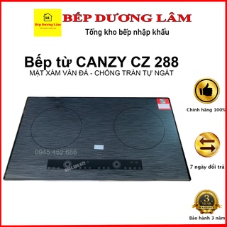 Bếp từ Canzy CZ 288 Chính Hãng Tặng mã giảm giá