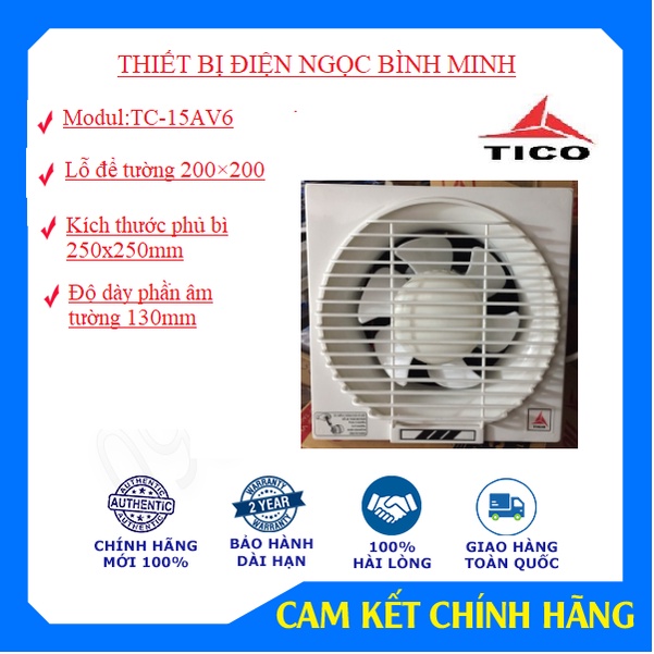 Quạt hút gió gắn tường Tico 15AV6