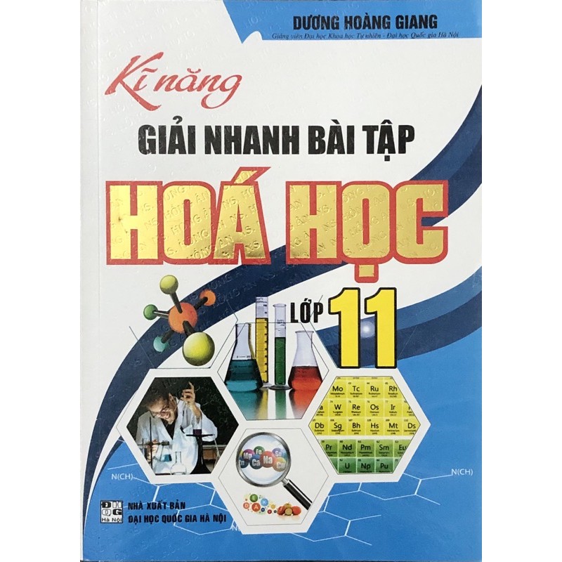 Sách - Kĩ Năng Giải Nhanh Bài Tập Hoá Học Lớp 11