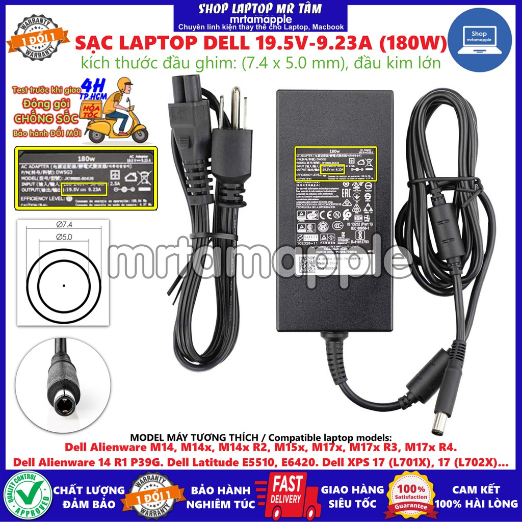 (ADAPTER) SẠC LAPTOP DELL 19.5V-9.23A (180W) (SLIM, Đầu Kim Lớn) kích thước đầu ghim (ADAPTER) SẠC 7.4 x 5.0 mm