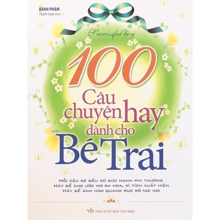 Sách - 100 câu chuyện hay dành cho bé trai