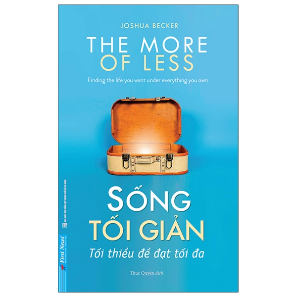 Sách Sống Tối Giản - Kỹ năng sống
