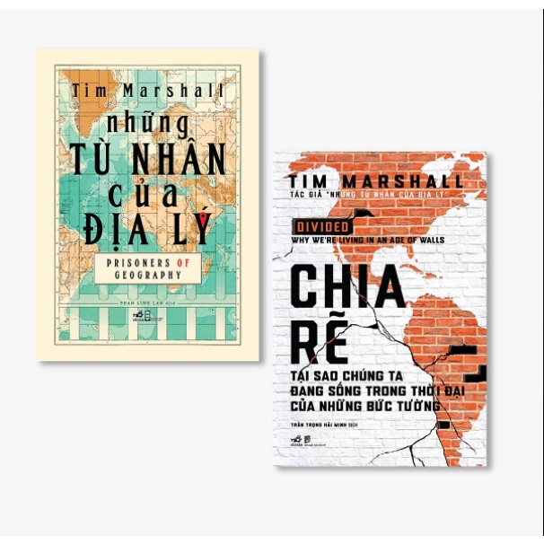 Sách Combo 2 Cuốn &quot;Tim Marshall&quot;: Những Tù Nhân Của Địa Lý+ Chia Rẽ - Tại Sao Chúng Ta Đang Sống Trong Thời Đại Của Nhữn