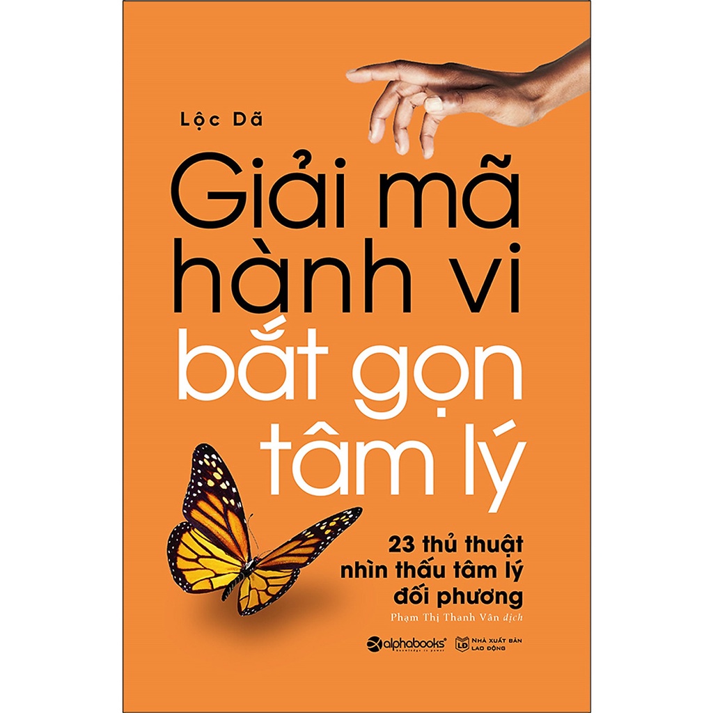 Sách - Giải Mã Hành Vi, Bắt Gọn Tâm Lý