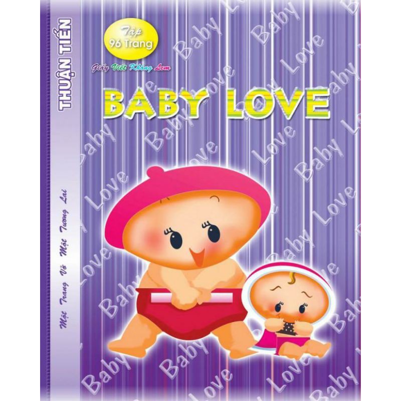 Lốc 10 Quyển Tập Baby Love Thuận Tiến 4 Ô Ly ( 96 Trang )