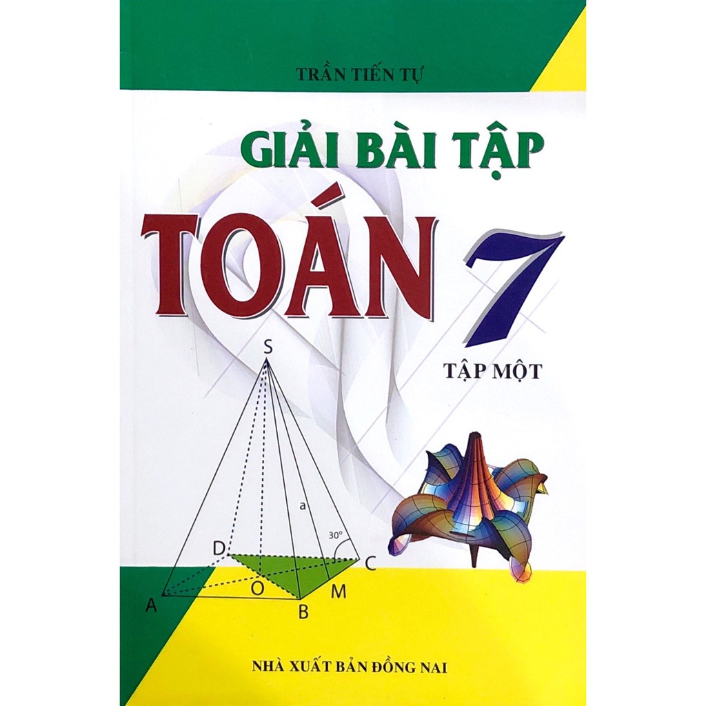 Sách - Giải Bài Tập Toán Lớp 7 (Tập 1)