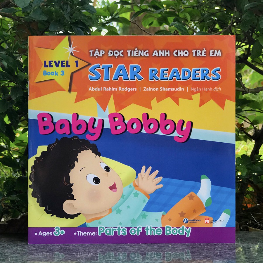 Sách - Tập Đọc Tiếng Anh Cho Trẻ Em - Star Readers - Book 3: Parts Of The Body (Song ngữ Việt - Anh)
