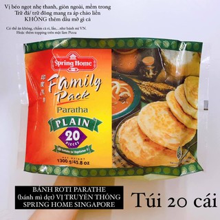 Bánh Roti Parathe (Bánh Mì Dẹt Vùng Nam Ấn) Vị Truyền Thống Spring Home Singapore (Túi 20 Cái) [Chinh Hang]
