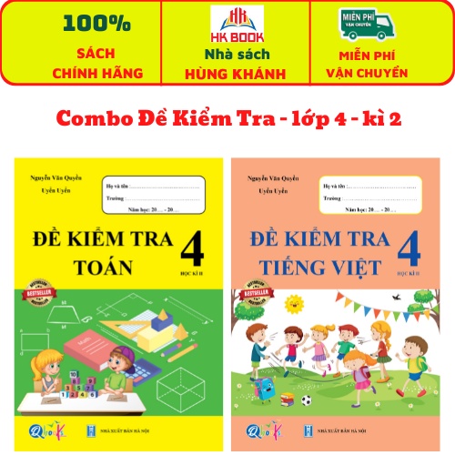 Sách - Combo Đề Kiểm Tra Toán và Tiếng Việt 4 - Học Kì 2 (2 cuốn)