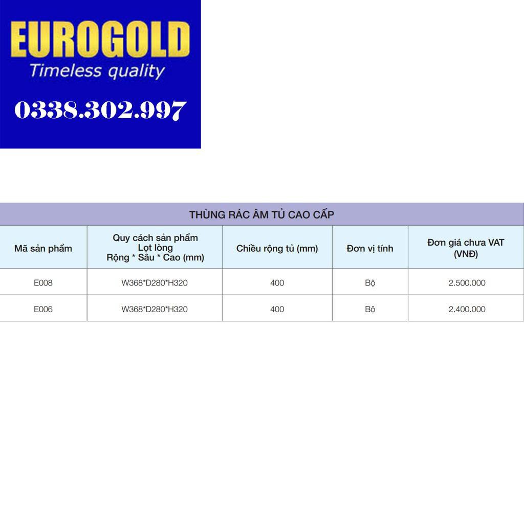 THÙNG RÁC ĐÔI TỰ ĐỘNG KÉO RA KHI MỞ TỦ BẾP EUROGOLD - E008