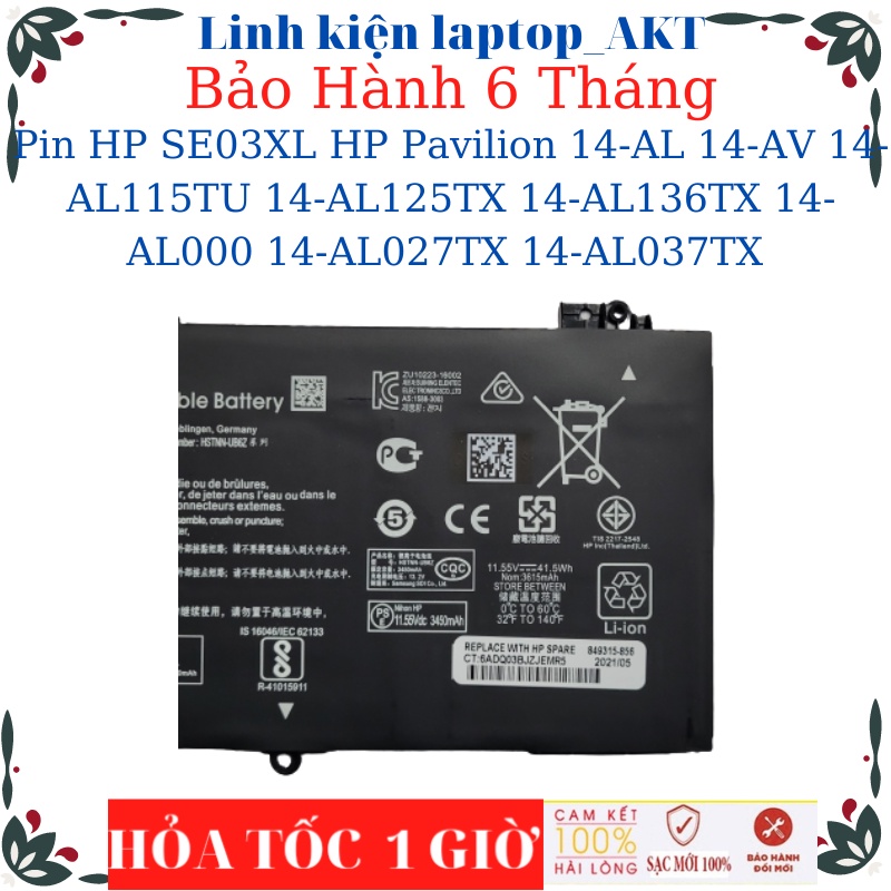 Pin laptop HP SE03XL HP Pavilion 14-AL 14-AV 14-AL115TU 14-AL125TX 14-AL136TX 14-AL000 14-AL027TX 14-AL037TX