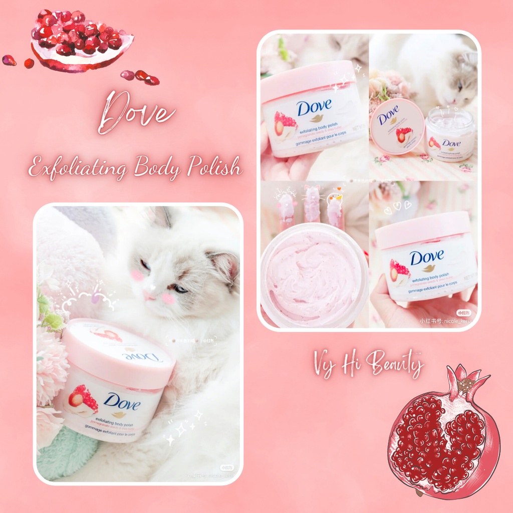 Tẩy da chết Dove Exfoliating Body Polish tinh chất Hạt Lựu và Bơ Shea 298g