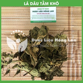 Thảo dược LÁ DÂU TẰM khô sạch đóng gói 500gram - congtyduoclieuhonglan
