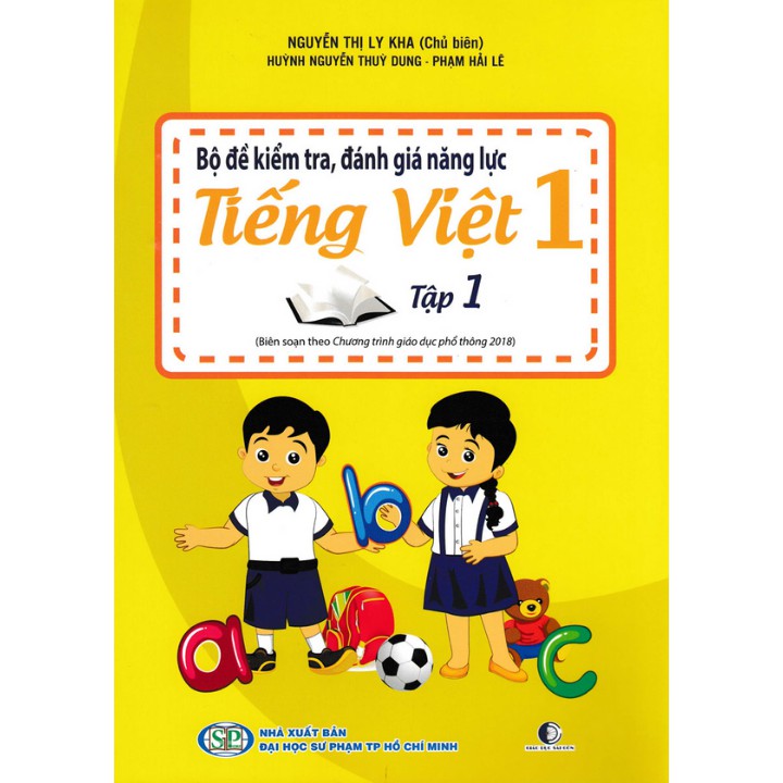 Sách - Bộ đề kiểm tra, đánh giá năng lực tiếng Việt 1 tập 1 (biên soạn theo chương trình giáo dục phổ thông 2018)