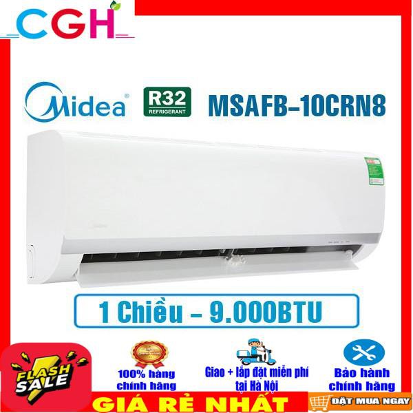 Điều hòa Midea 1 chiều 9000Btu MSAF-10CRN8