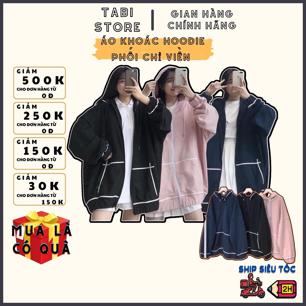 Áo khoác hoodie unisex 💖 𝑭𝑹𝑬𝑬𝑺𝑯𝑰𝑷 💖 Khoác hoodie nỉ bông cotton dáng rộng dưới 75kg TABI STORE - Khoác hoodie phối viền