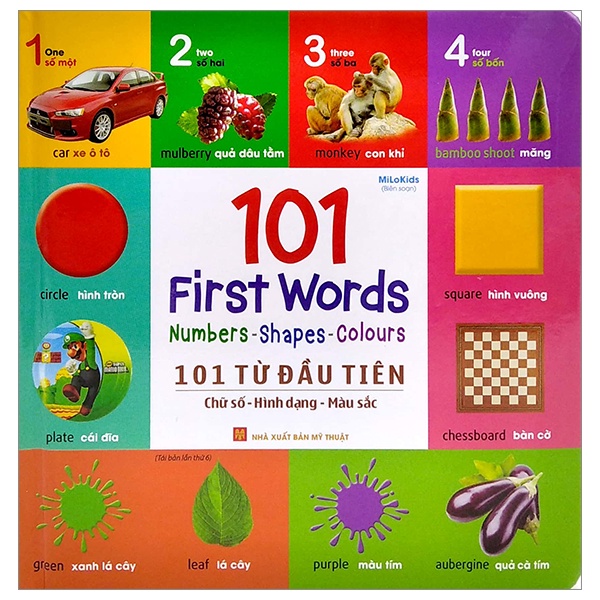 Sách 101 Từ Đầu Tiên: Chữ Số-Hình Dạng-Màu Sắc - 101 First Words: Numbers-Shapes-Colours (2022)