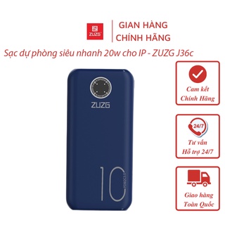 Sạc dự phòng siêu nhanh 20w cho IP - ZUZG J36c