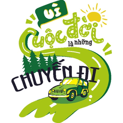 Hình dán nhiệt đủ size - Vì cuộc đời là những chuyến đi