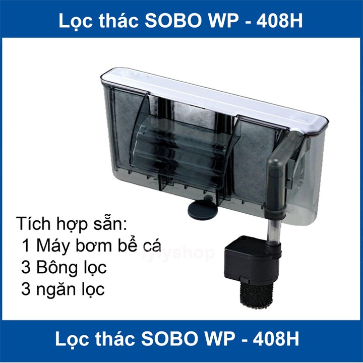 Máy lọc thác treo SOBO WP 408H dành cho hồ cá cảnh