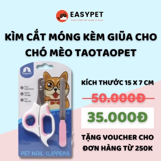 Kìm cắt móng, kìm bấm móng kèm giũa cho chó mèo - easypet