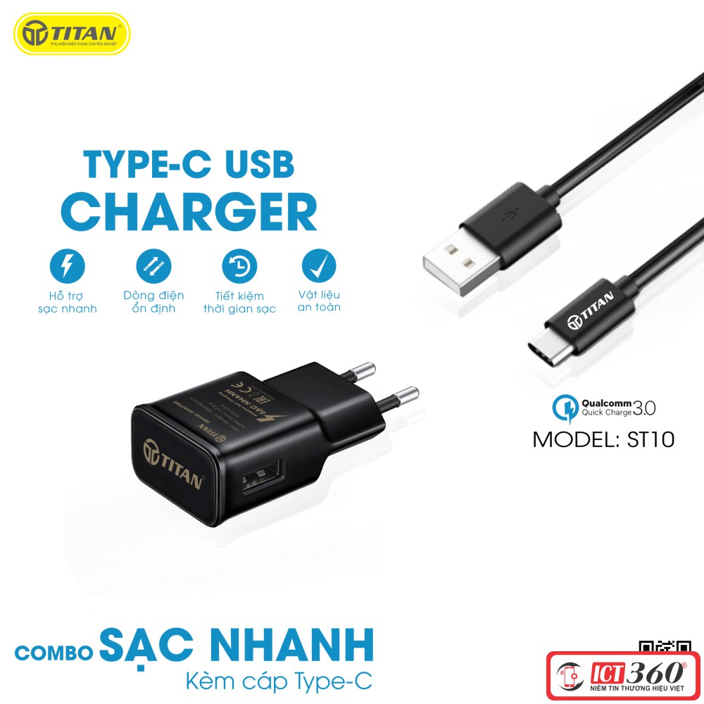 Combo Sạc Nhanh Qualcom 3.0 Cáp Type C Titan ST10 - BH 12 tháng