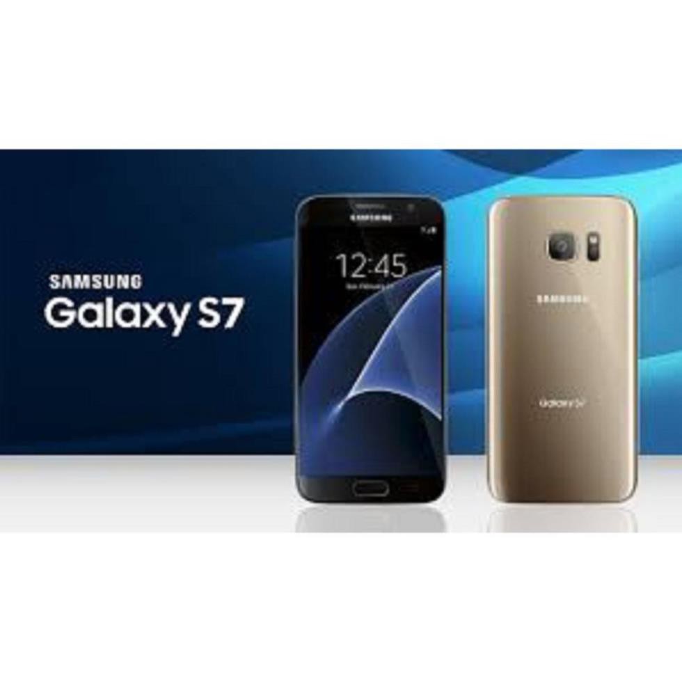 điện thoại Samsung Galaxy S7 Chính hãng ram 4G rom 32G mới, Chơi LIÊN QUÂN/PUBG mượt