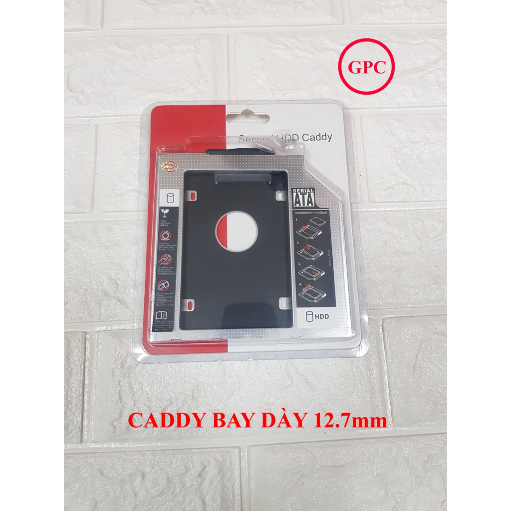 Caddy Bay Dày 12.7mm Chuẩn SATA Dùng Để Lắp Thêm 1 Ổ Cứng / SSD Qua Khay CD/DVD
