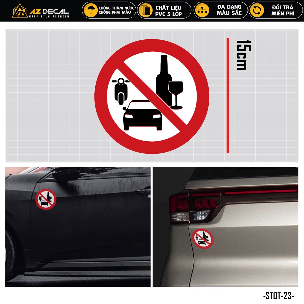 Tem Dán Xe Ô Tô Biển Báo Cấm | STOT-23 | Sticker Oto Xe Hơi Sườn Xe Kính Lái Cản Sau Cửa Xe... Chống Nước