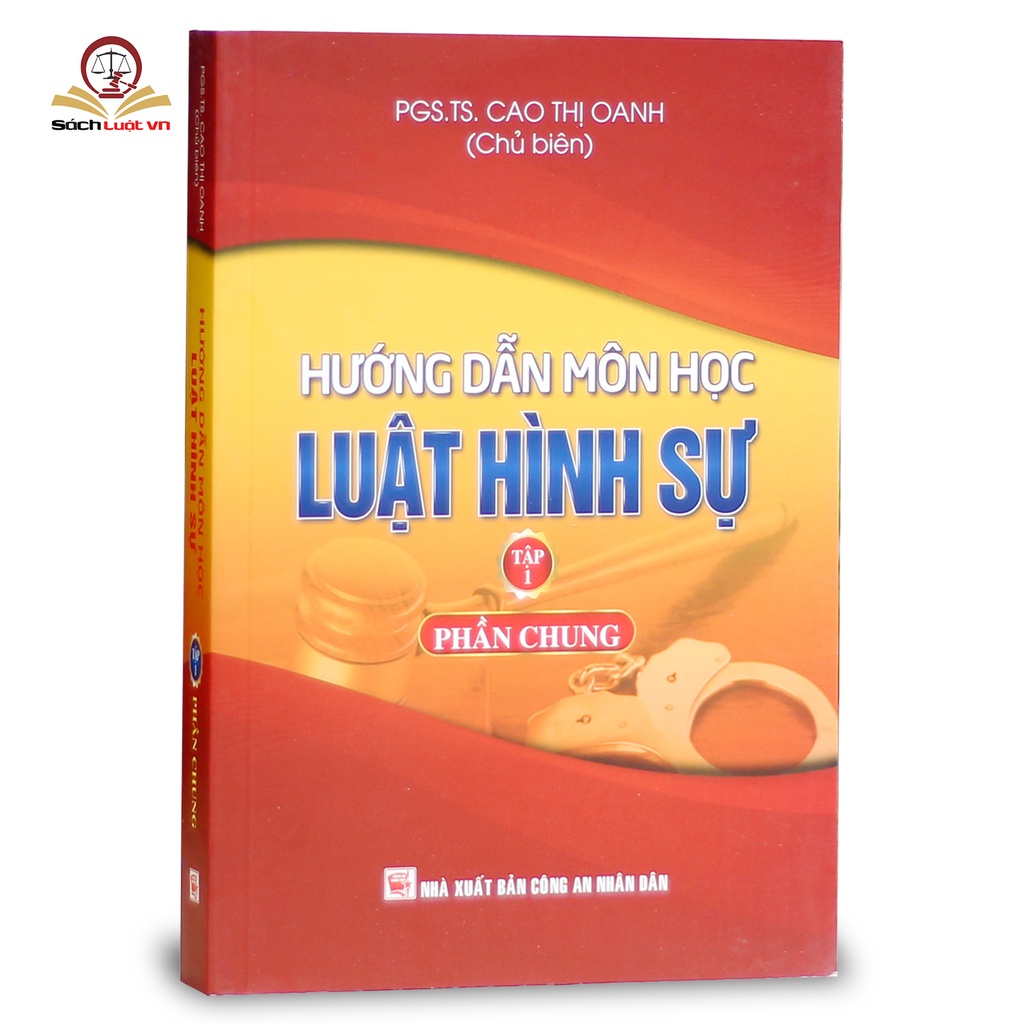 Sách- Hướng dẫn môn học Luật hình sự - Tập 1 (phần chung)