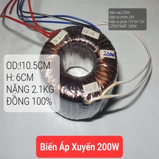 Biến áp xuyến 200w ,biến áp minh quang,dây đồng 100%, công suất 200w