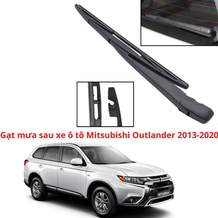 Bộ Cần, Chổi Gạt Mưa Sau Phù Hợp Cho Xe Mitsubishi Outlander 2013-2020