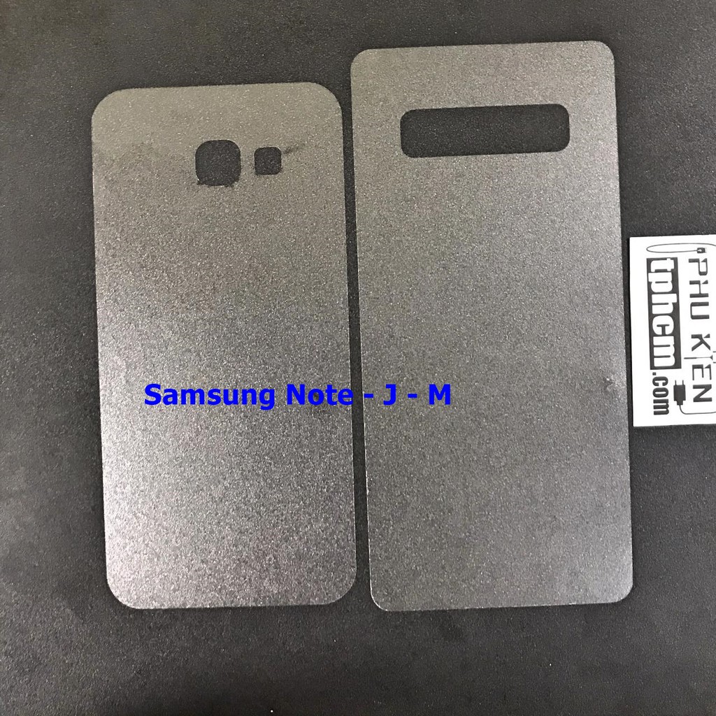 Dán mặt Lưng Nhám chống bám Vân tay Samsung Note - J - M