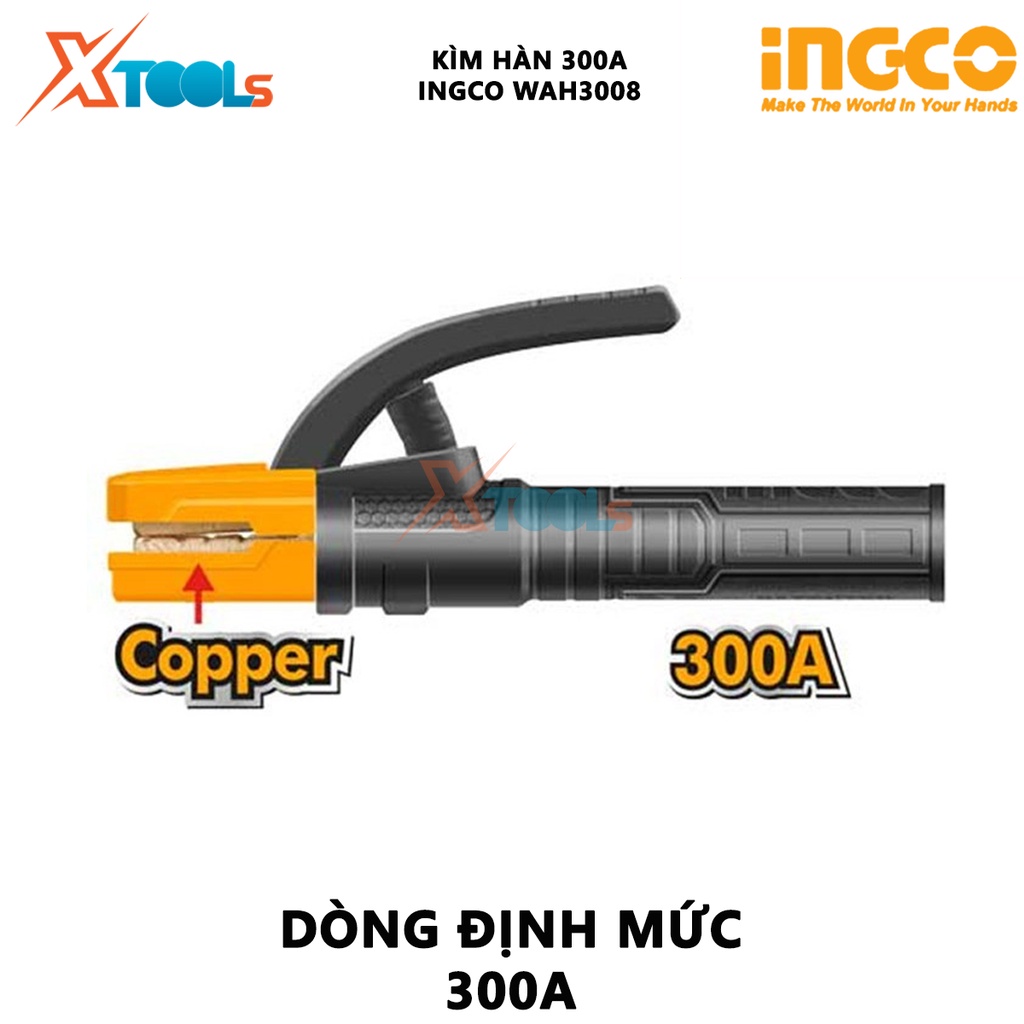 Kìm hàn INGCO WAH3008 | Kềm hàn điện Dòng điện định mức 300A, Phù hợp sử dụng cho máy hàn MMA của Total, Ingco, Thiết kế