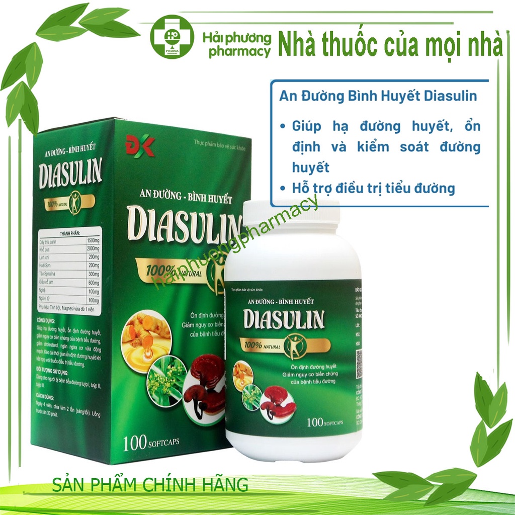 An Đường Bình Huyết Diasulin - Giúp Hạ Đường Huyết, Ổn Định Và Kiểm Soát Đường Huyết 100 Viên