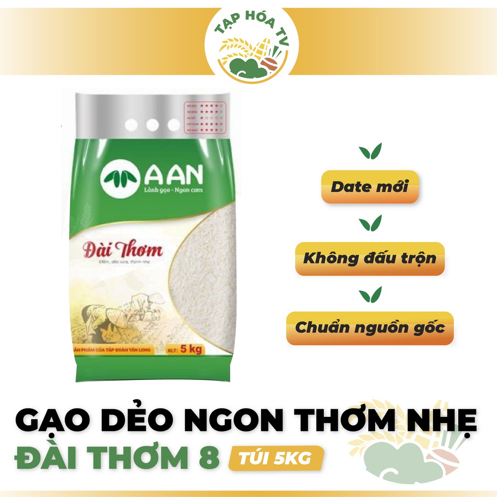  Gạo Đài Thơm 8 - Dẻo, Ngon, Mùi Thơm Nhẹ - Gạo A An Túi 5kg (Date Mới)