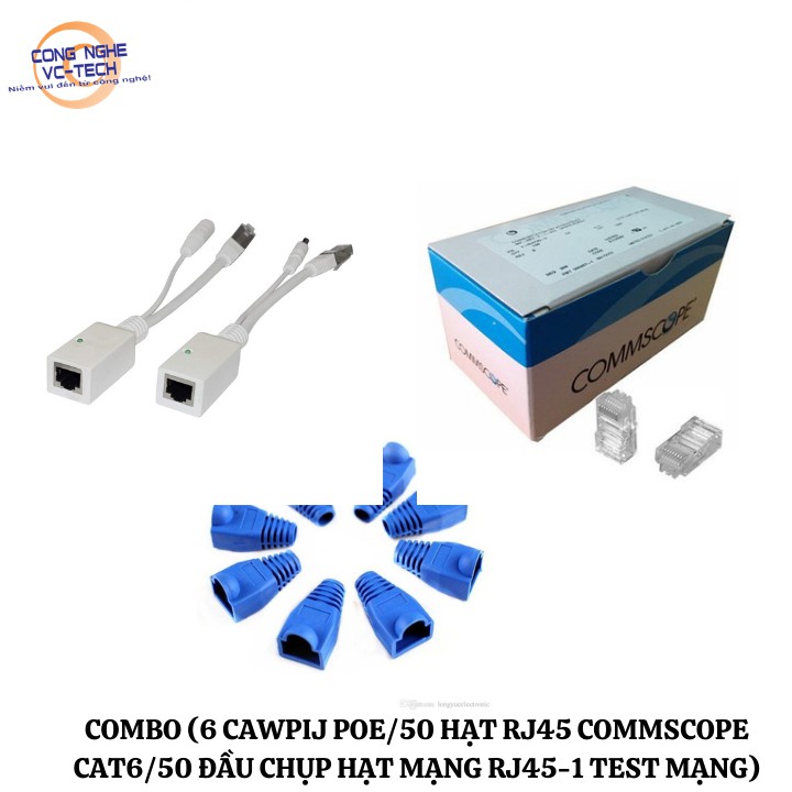 COMBO (6 Căp POE/50 HẠT RJ45 COMMSCOPE CAT6/50 ĐẦU CHỤP HẠT MẠNG RJ45-1 TEST MẠNG)