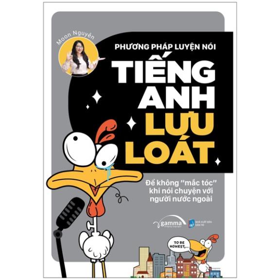 Sách Phương Pháp Luyện Nói Tiếng Anh Lưu Loát - Để Không "Mắc Tóc" Khi Nói Chuyện Với Người Nước Ngoài - AlphaBooks