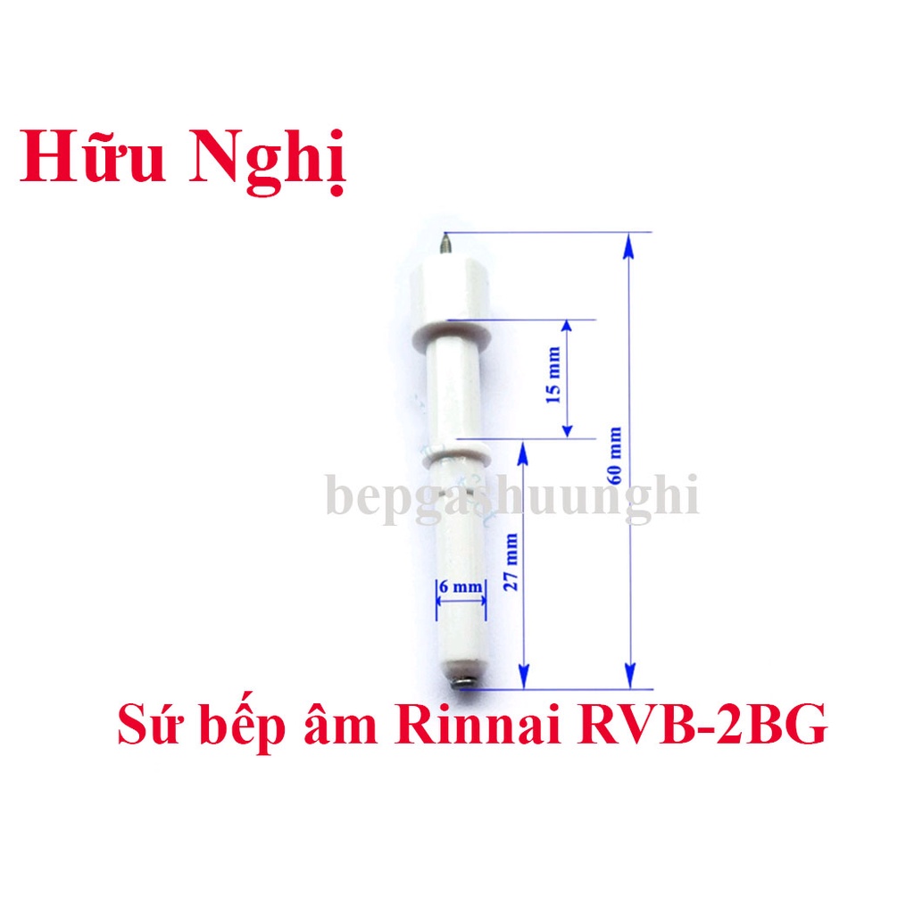 Kim sứ đánh lửa bếp gas âm rinnai RVB-2BG