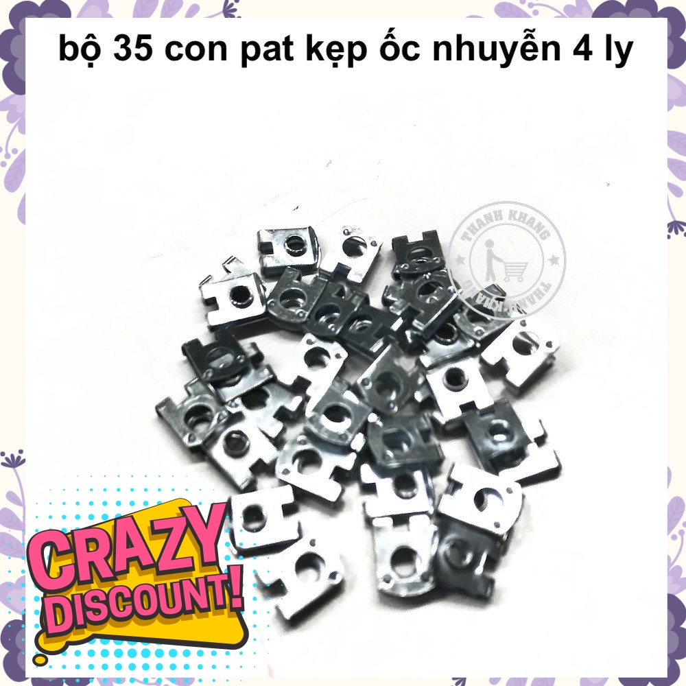 Bộ 35 con pat kẹp ốc nhuyễn 4ly thanh khang 022000023